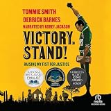 Victory. Stand!: Raising My Fist for Justice