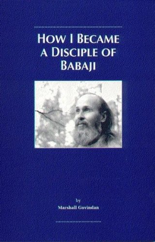 How I Became a Disciple of Babaji