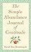 The Simple Abundance Journal of Gratitude