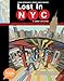 Lost in NYC: A Subway Adventure: A TOON Graphic (TOON Graphics)
