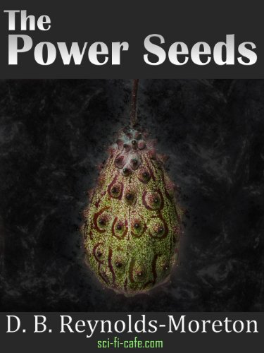 The Power Seeds (English Edition)