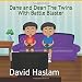 Dane and Dean The Twins With Battle Blaster