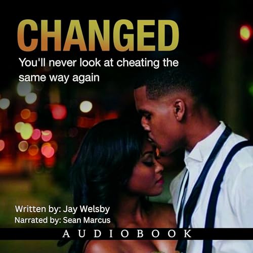 Changed by Jay Welsby episode artwork