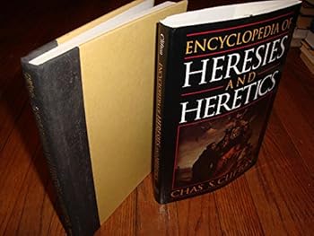 Hardcover Encyclopedia of Heresies and Heretics Book