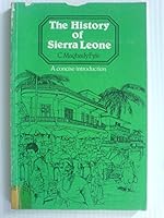 A Concise Introduction: History of Sierra Leone 0237505088 Book Cover