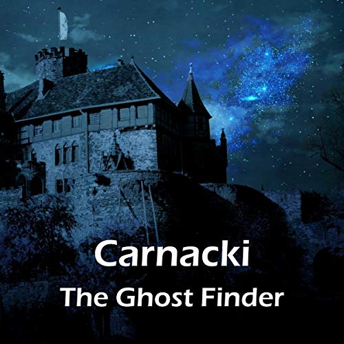 Carnacki the Ghost Finder by William Hope Hodgson episode artwork