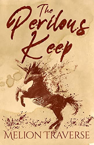 The Perilous Keep (Exile)