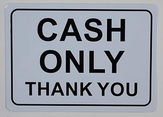2 Pcs- Cash Only Sign (White Backround, Aluminium, 5X7 Double Sided Tape)