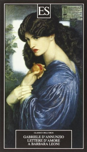 Lettere d'amore a Barbara Leoni