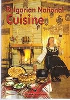 Bulgarian National Cuisine 9549082598 Book Cover