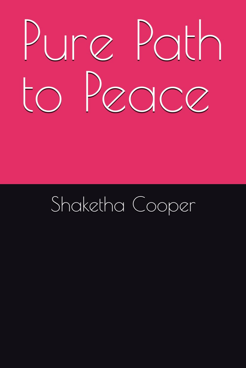 Pure Path to Peace