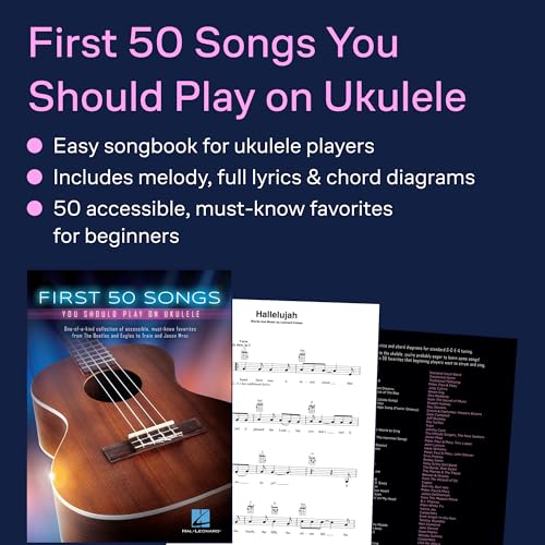 image for Hal Leonard First 50 Songs You Should Play on Ukulele | Easy Beginner 