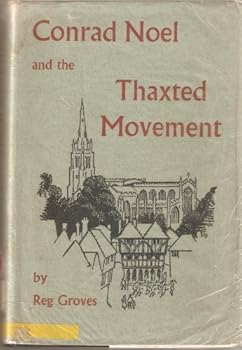 Hardcover Conrad Noel and the Thaxted Movement Book