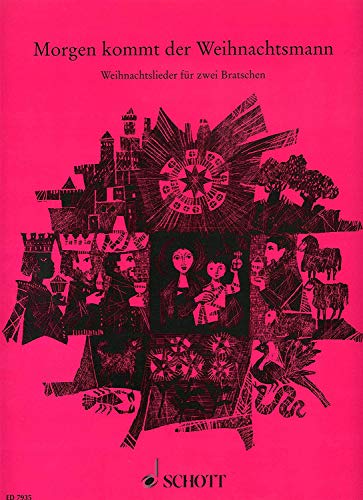 Morgen kommt der Weihnachtsmann : die bekanntesten Weihnachtslieder in leichten Sätzen für 1-2 Violen/Bratschen [Musiknoten] Willi Draths Ed.