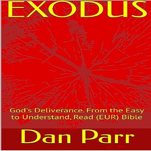 Exodus: God's Deliverance by Dan Parr episode artwork