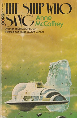The Ship Who Sang 055210163X Book Cover