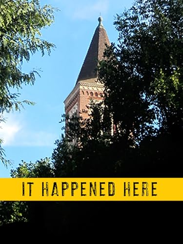 It Happened Here
