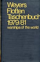 Weyers Flotten Taschenbuch 1979/81: Warships of the World, 55. Jahrgang 1979/81 3763752110 Book Cover