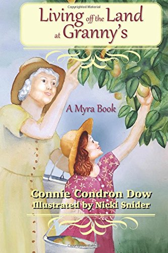 Living Off the Land at Granny's