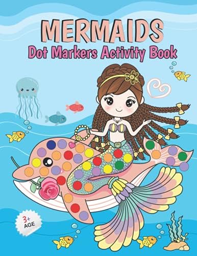 Mermaids Dot Markers Activity Book : Ventures, Vivid Mind: Amazon.com ...