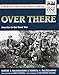 Over There (Stackpole Military Photo Series)