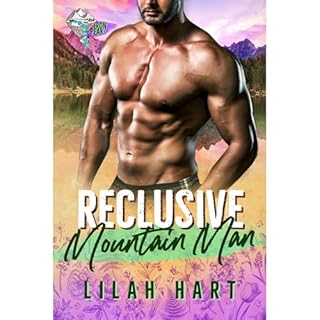 Reclusive Mountain Man Audiobook By Lilah Hart cover art