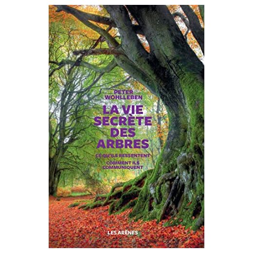 La Vie secrète des arbres