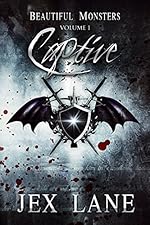 Captive: Beautiful Monsters Vol. 1