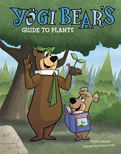 Yogi Bear's Guide to Plants (Yogi Bear's Guide to the Great Outdoors)