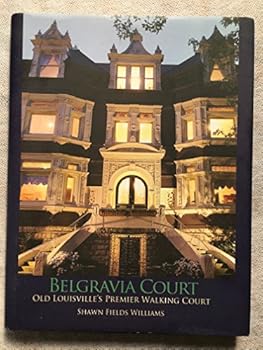 Belgravia Court: Old Louisvilles Premier Walking Court