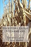 Investors' Guide to Farmland