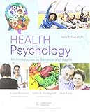 Bundle: Health Psychology: An Introduction to Behavior and Health, Loose-Leaf Version, 9th + LMS Integrated MindTap Psychology, 1 term (6 months) Printed Access Card