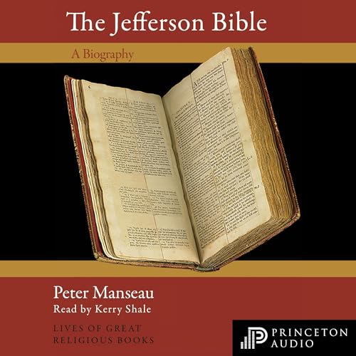 The Jefferson Bible: A Biography by Peter Manseau episode artwork