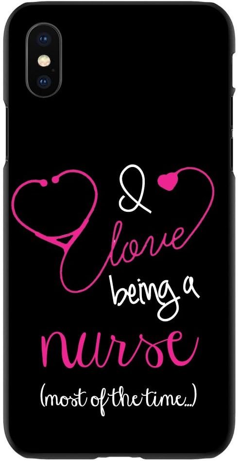 DistinctInk Case for iPhone XR (6.1" Screen) - Custom Ultra Slim Thin Hard Black Plastic Cover - I Love Being A Nurse Most of The Time - Show Your Support for Nurses