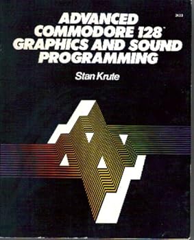 Paperback Advanced Commodore 128 Graphics and Sound Programming Book