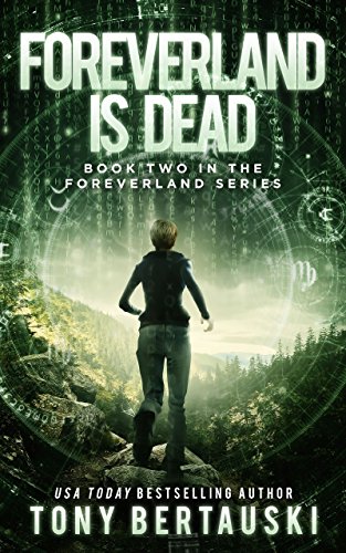 Télécharger Foreverland is Dead: A Science Fiction Thriller (English Edition) Livre eBook France