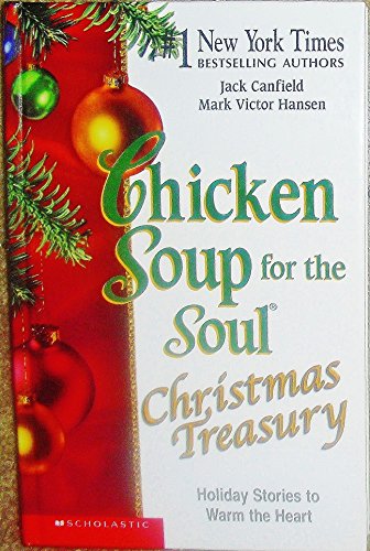 Chicken Soup for the Soul, Christmas Treasury 0439457688 Book Cover