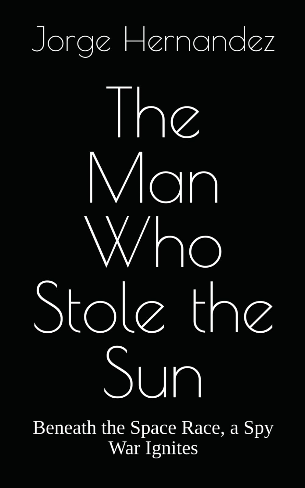The Man Who Stole the Sun
