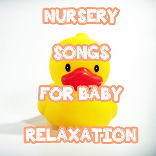 15 Nursery Songs for Baby Relaxation Nursery Rhymes