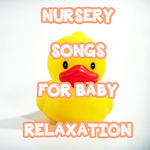15 Nursery Songs for Baby Relaxation Nursery Rhymes, Sleep Baby Sleep, Betime Baby