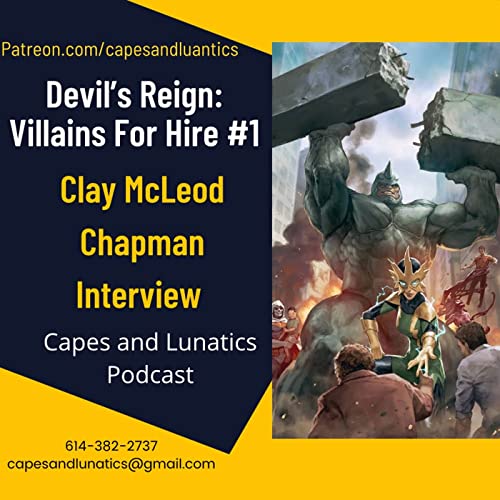 Clay McLeod Chapman Talks Devil's Reign: Villains For Hire #1
