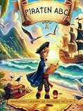  Piraten-ABC: Abenteuerliche Labyrinthe und Geschichten von A bis Z