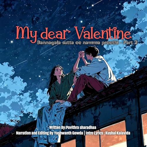 My dear valentine Part 2
