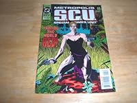 Metropolis S.C.U. Special Crimes Unit #4 (Painting the World Red!, February 1995) B0027M6G8E Book Cover