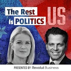 Couverture de The Rest Is Politics: US