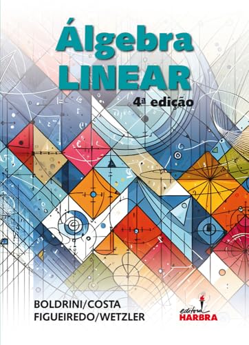 Álgebra Linear – 4ª Edição