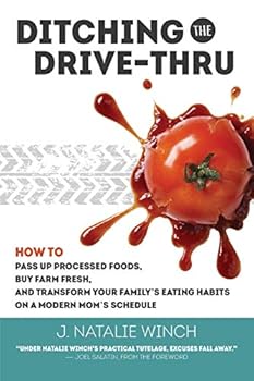Paperback Ditching the Drive-Thru Book
