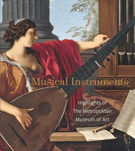 Musical Instruments: Highlights of The Metropolitan Museum of Art image 2