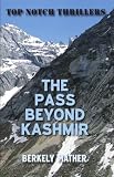 The Pass Beyond Kashmir
