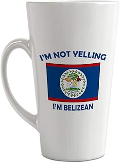 Ceramic Custom Latte Coffee Mug Cup I'M Not Yelling I Am Belizean Belize Countries Tea Cup 17 Oz Design Only